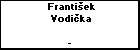 Frantiek Vodika